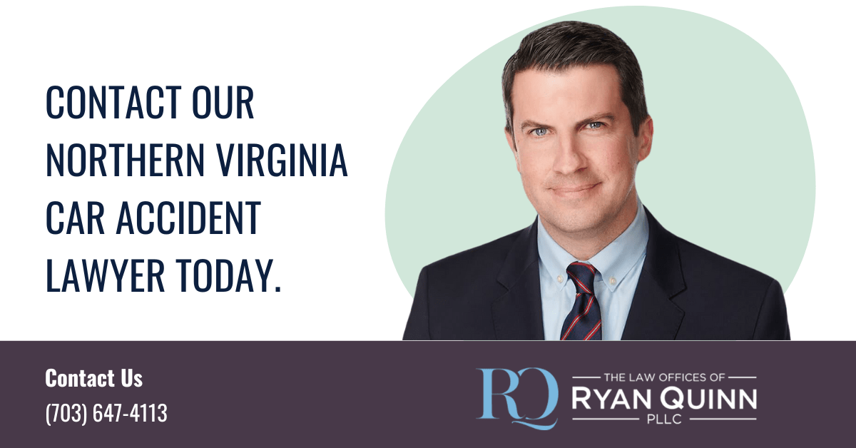 car accident lawyer Northern Virginia - Law Offices of Ryan Quinn, PLLC